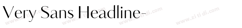 Very Sans Headline字体转换 Very Sans Headline字体转换